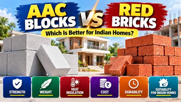 AAC Blocks vs Red Bricks Which Is Better for Indian Homes