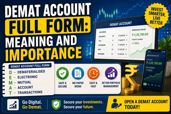 Demat Account Full Form: Meaning and Importance