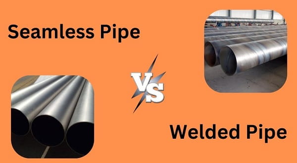 Seamless Pipe vs Welded Pipe: Which is Better for Home & Projects?